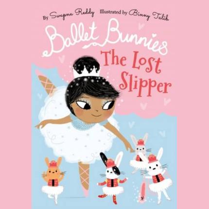 Ballet Bunnies: The Lost Slipper