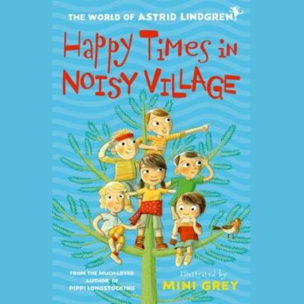 Happy Times in Noisy Village