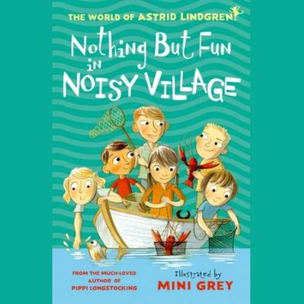 Nothing But Fun in Noisy Village