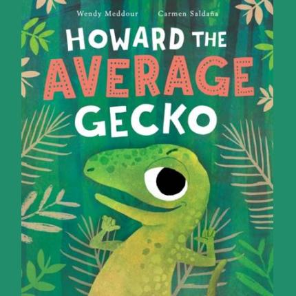 Howard the Average Gecko