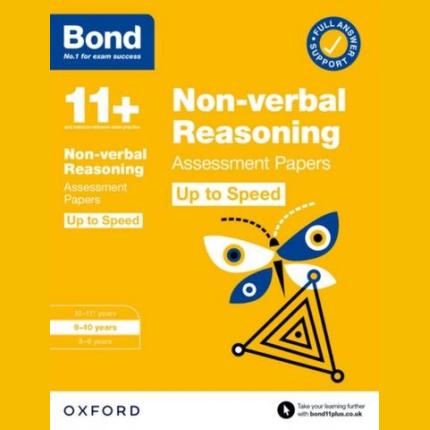 Bond 11+: Bond 11+ Non-verbal Reasoning Up to Speed Assessment Papers with Answer Support 9-10 Years