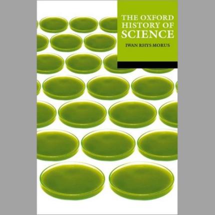 The Oxford History of Science