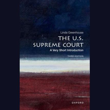 The U.S. Supreme Court: A Very Short Introduction