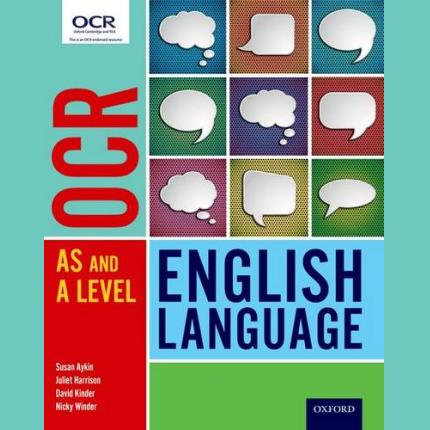 OCR A Level English Language: Student Book