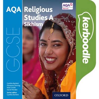 GCSE RS AQA A: Sikhism Kerboodle Student Book