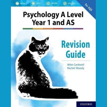 A Level Year 1 and AS Psychology Revision Guide