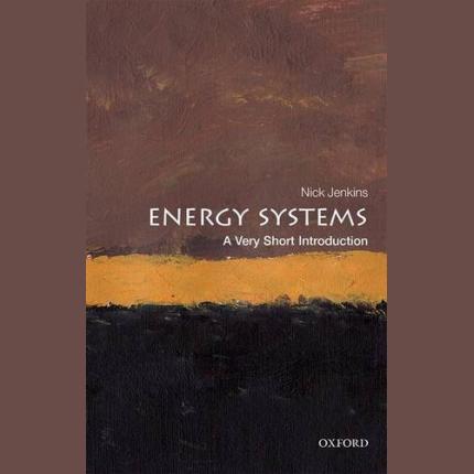 Energy Systems: A Very Short Introduction