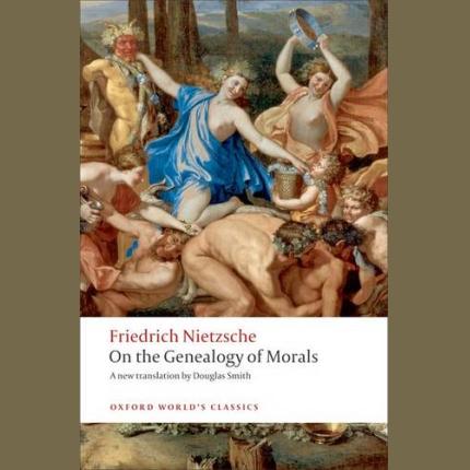On the Genealogy of Morals: A Polemic. By way of clarification and supplement to my last book Beyond Good and Evil
