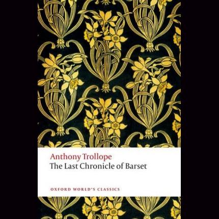 The Last Chronicle of Barset: The Chronicles of Barsetshire