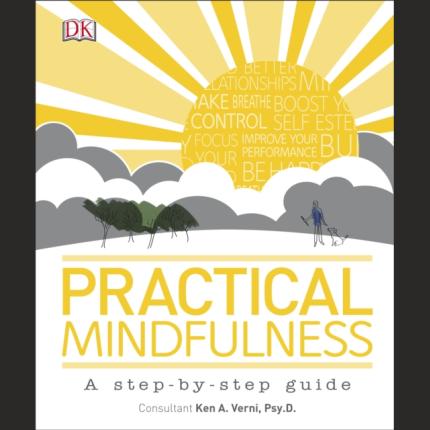 Practical Mindfulness