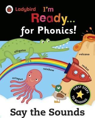 Ladybird I’m Ready for Phonics: Say the Sounds