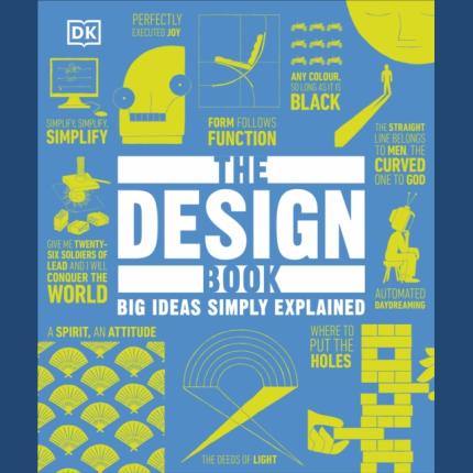 The Design Book: Big Ideas Simply Explained