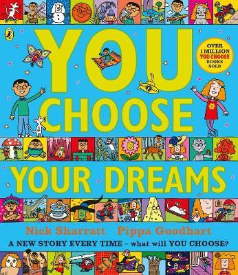 You Choose Your Dreams