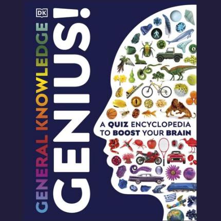 General Knowledge Genius!: A Quiz Encyclopedia to Boost Your Brain