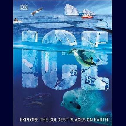 Ice: Chilling Stories from a Disappearing World