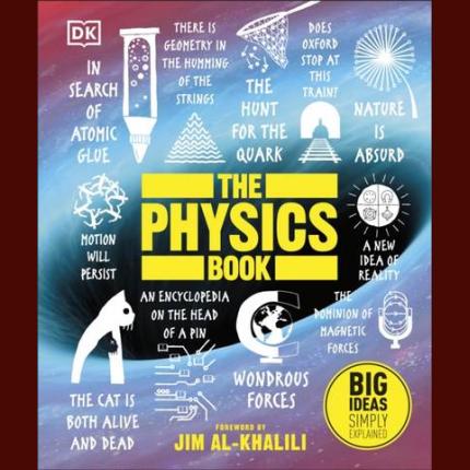 The Physics Book: Big Ideas Simply Explained