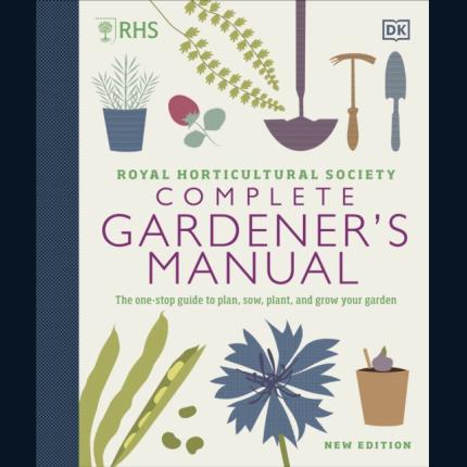 RHS Complete Gardener’s Manual