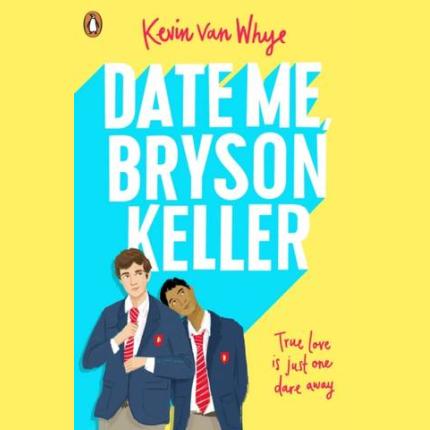 Date Me, Bryson Keller