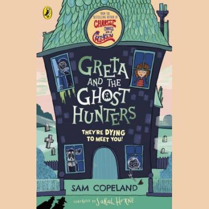 Greta and the Ghost Hunters