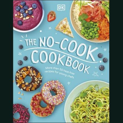 The No-Cook Cookbook