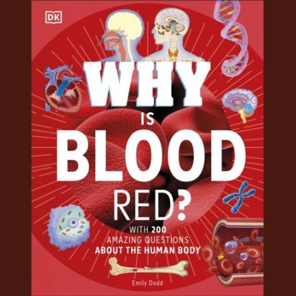 Why Is Blood Red?