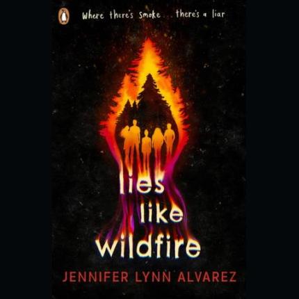 Lies Like Wildfire