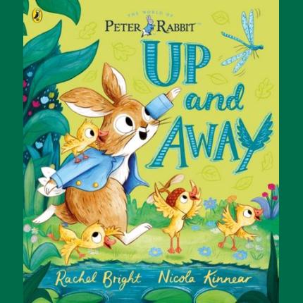 Peter Rabbit: Up and Away: inspired by Beatrix Potter’s iconic character