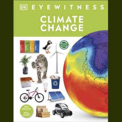 DK Eyewitness: Climate Change