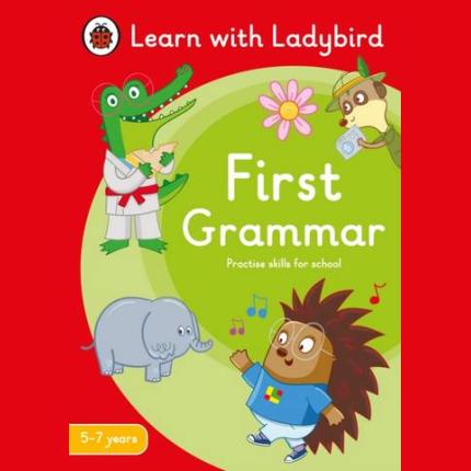 First Grammar: A Learn with Ladybird Activity Book 5-7 years: Ideal for home learning (KS1)