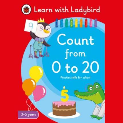 Count from 0 to 20: A Learn with Ladybird Activity Book 3-5 years: Ideal for home learning (EYFS)