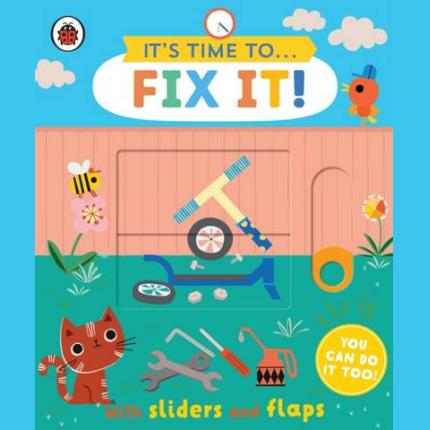 It’s Time to… Fix It!: You can do it too, with sliders and flaps