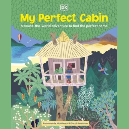 My Perfect Cabin