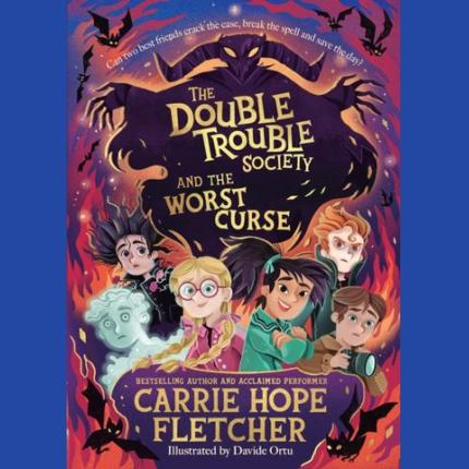 The Double Trouble Society and the Worst Curse