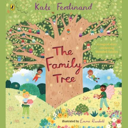The Family Tree: from the author of How to Build a Family