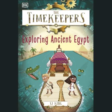 The Timekeepers: Exploring Ancient Egypt