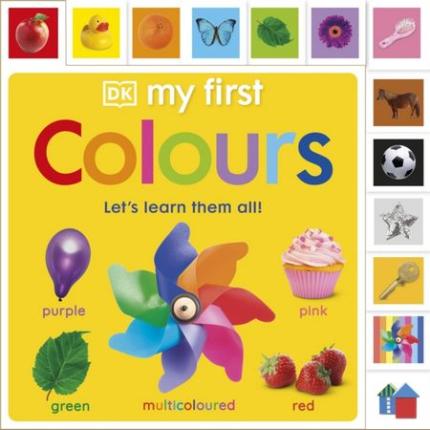 My First Colours: Let’s Learn Them All!