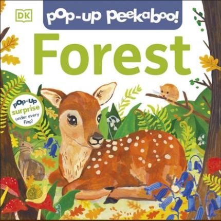 Pop-Up Peekaboo! Forest: Pop-Up Surprise Under Every Flap!