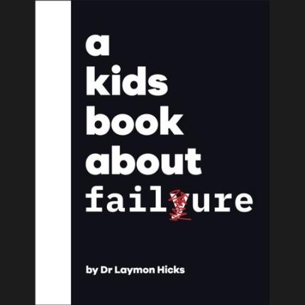A Kids Book About Failure