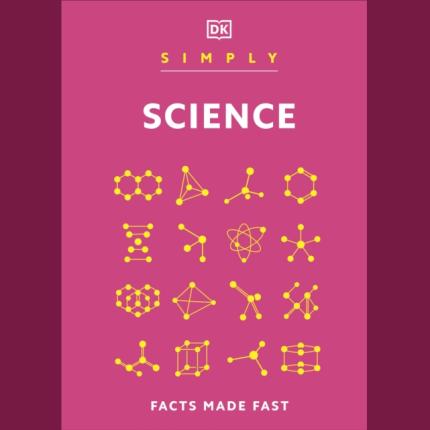 Simply Science: Facts Made Fast