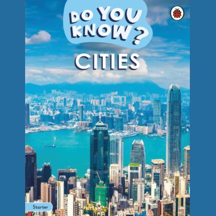 Do You Know? Starter Level – Cities
