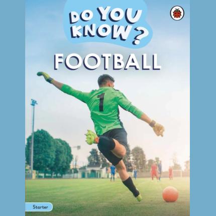 Do You Know? Starter Level – Football