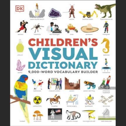 Children’s Visual Dictionary: 9,000-Word Vocabulary Builder