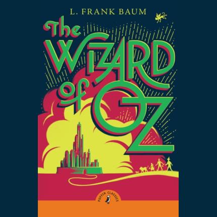 Puffin Classics: The Wizard of Oz (2024 ed)