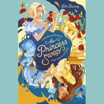 The Princess Swap 1: Cinderella and the Beast