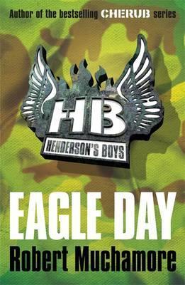 Henderson’s Boys: Eagle Day: Book 2