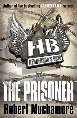 Henderson’s Boys: The Prisoner: Book 5