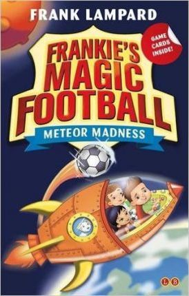 Frankie’s Magic Football: Meteor Madness: Book 12