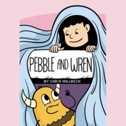 Pebble and Wren