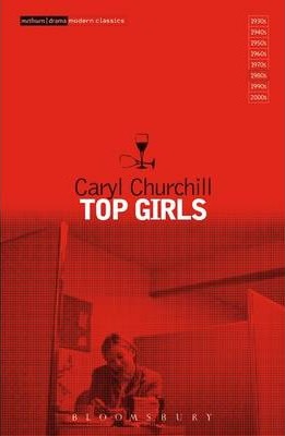 Modern Classics: Top Girls