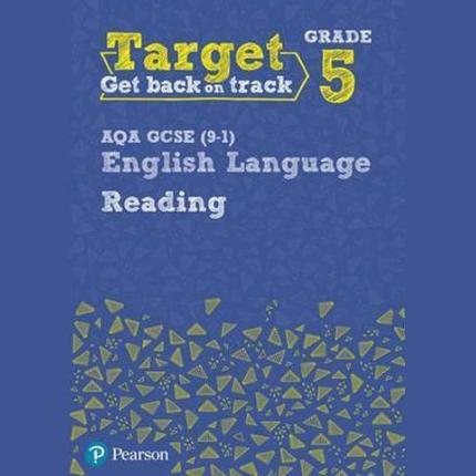 Target Grade 5 Reading AQA GCSE English Lang Wbk